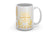 Yellowstone 15oz Ceramic Mug